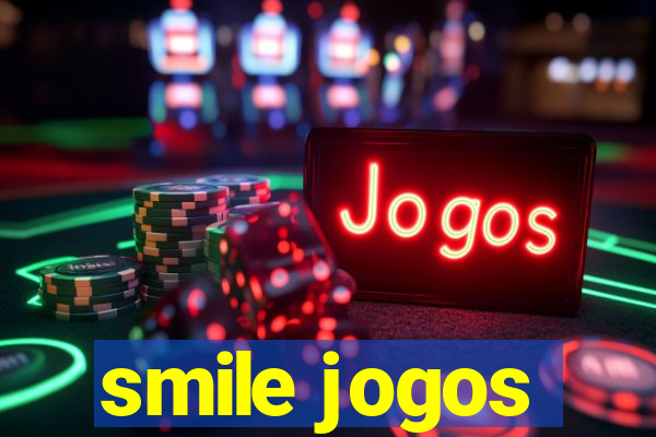 smile jogos